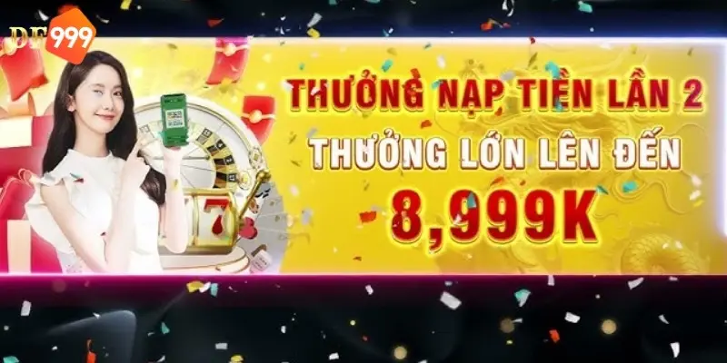 Điểm qua khuyến mãi thưởng nạp lần 2